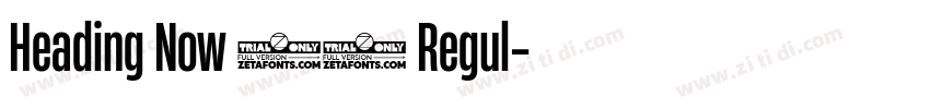 Heading Now 34 Regul字体转换
